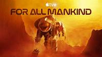 Apple TV+ announces liftoff for season four of broadly acclaimed space drama “For All Mankind ...